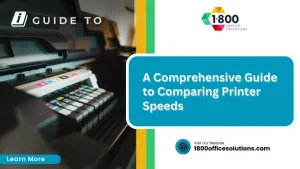 A Comprehensive Guide to Comparing Printer Speeds