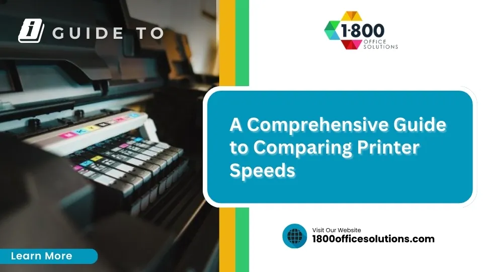 A Comprehensive Guide to Comparing Printer Speeds