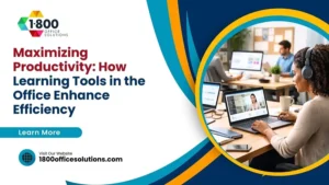 Maximizing Productivity: How Learning Tools in the Office Enhance Efficiency