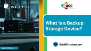 What is a Backup Storage Device?